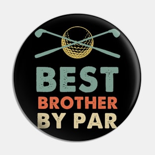 Best Brother By Par Pin