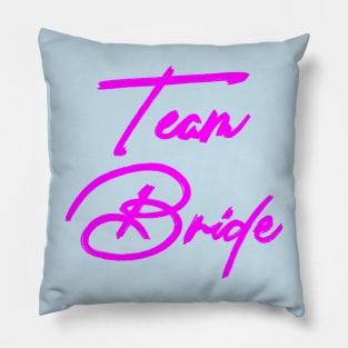 Team Bride Pillow