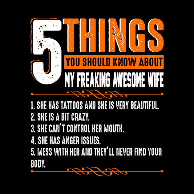 5 Things You Should Know About My Freaking Awesome Wife by Sun68