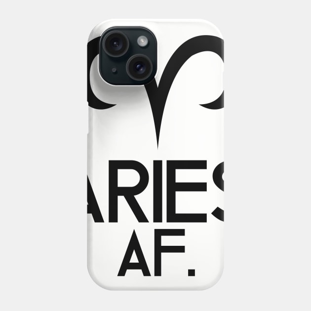 Aries AF Phone Case by SillyShirts