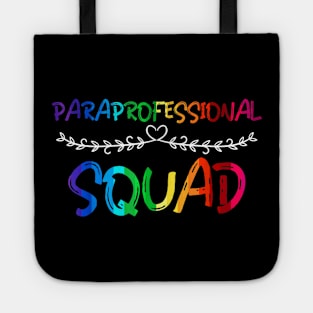 Paraprofessional Squad T Shirt Teacher Assistant Gifts Tote