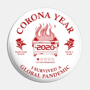 Corona Year 2020 ✅ I Survived A Global Pandemic - Crimson Pin