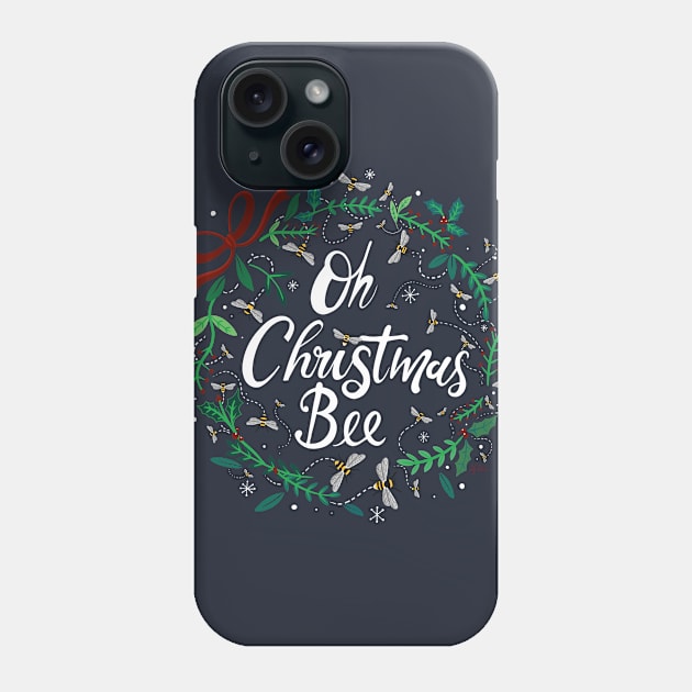 Oh Christmas Bee Phone Case by Griffywings