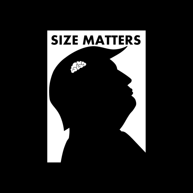 Size Matters Trump by TTLOVE