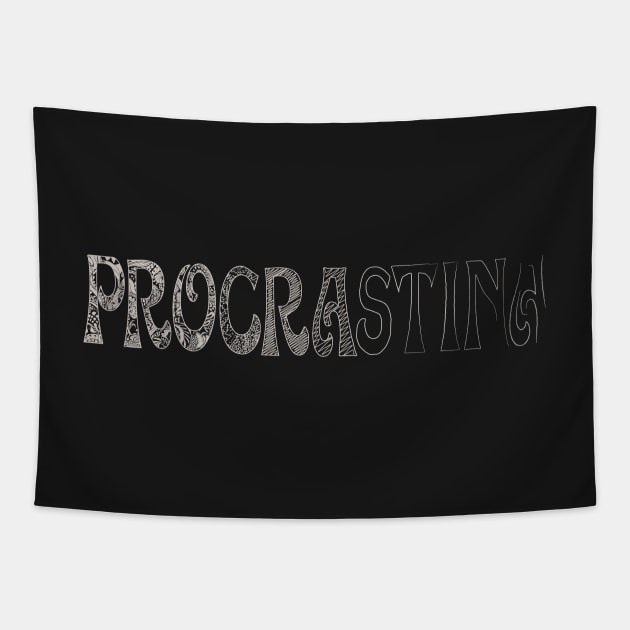 Procrastinate Tapestry by jph