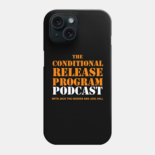 TCRP podcast logo - accessories and Phone Case by The Conditional Release Program