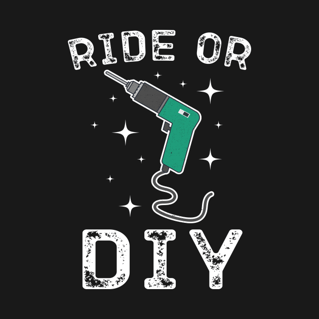 Ride Or DIY by Eugenex