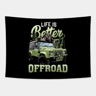 Life is better Offroad Jeep Tapestry