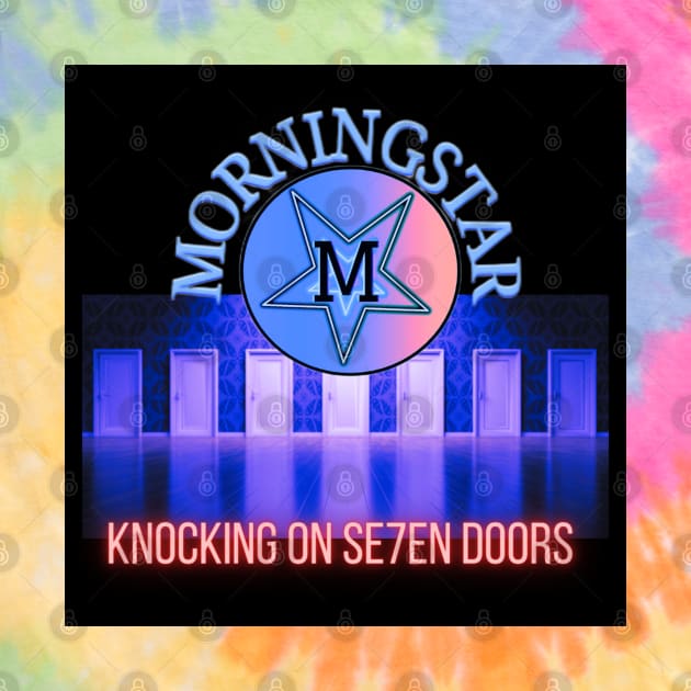 Morningstar - Knocking On Se7en Doors by Erik Morningstar 