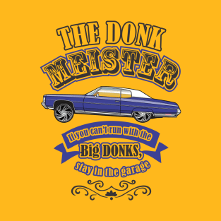 DONK MEISTER - DMLBG T-Shirt