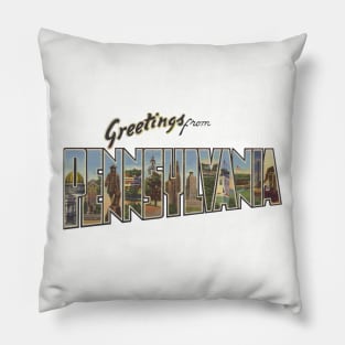 Greetings from Pennsylvania Pillow