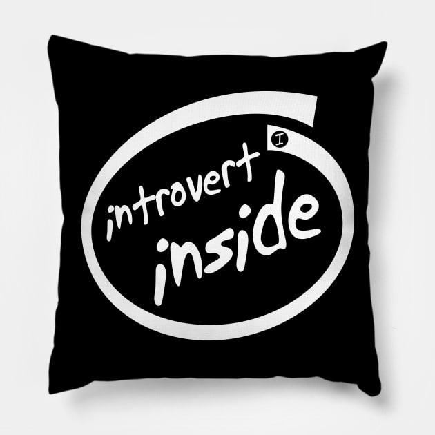 Introvert Inside (white) Pillow by Best gifts for introverts