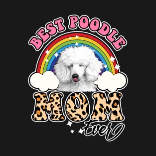 Best Poodle Mom T-Shirt