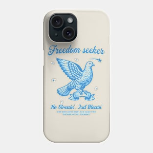 Vintage Freedom Dove T-Shirt - No Stressin, Just Blessin Phone Case