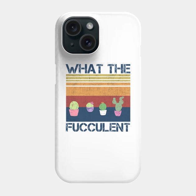 what the fucculent Phone Case by teesvira