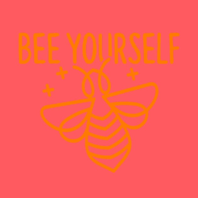 Bee Yourself Bee Shirt - Honeybee Shirt, Save The Bees, Funny Beekeeper, Bees and Honey by BlueTshirtCo