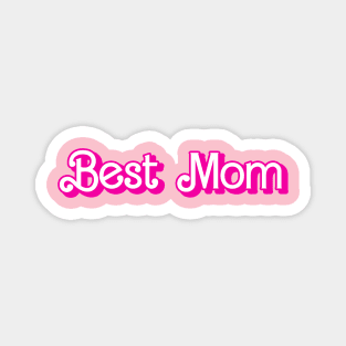 Best Mom Magnet