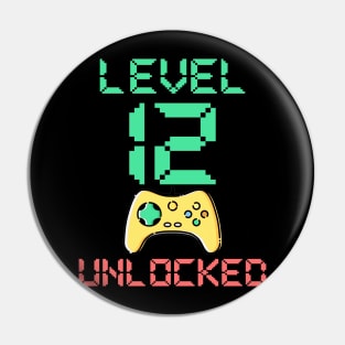 Level 12 Unlocked - 12 Year Old Gamer Funny Birthday Pin