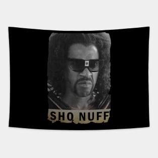 SHO NUFF Tapestry