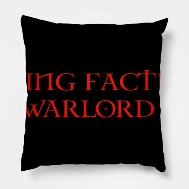 The Warlord Pillow by Olympian199