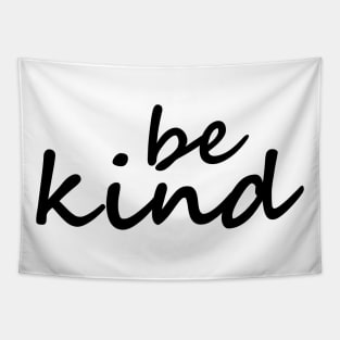 Be Kind Tapestry