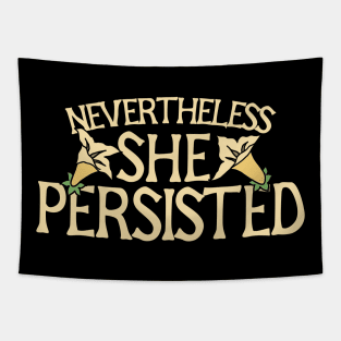 Nevertheless she persisted Tapestry