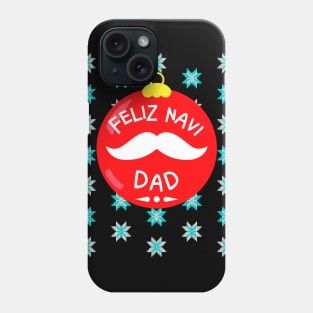 Feliz Navi Dad Red Christmas Ornament Design Phone Case