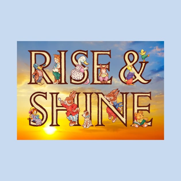 Rise & Shine - Children's Poster by PLAYDIGITAL2020