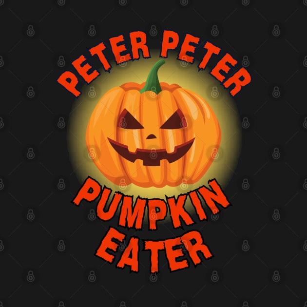 Peter Peter Pumpkin Eater Halloween costume shirt by Shean Fritts 