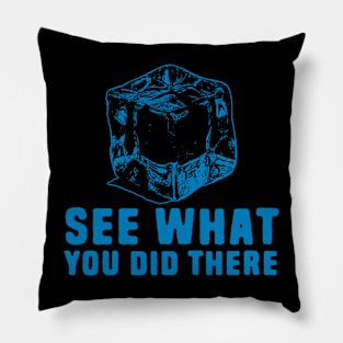 ice puns funny Pillow