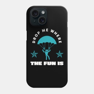 Parachute Skydiving Jump Funny Quote Phone Case