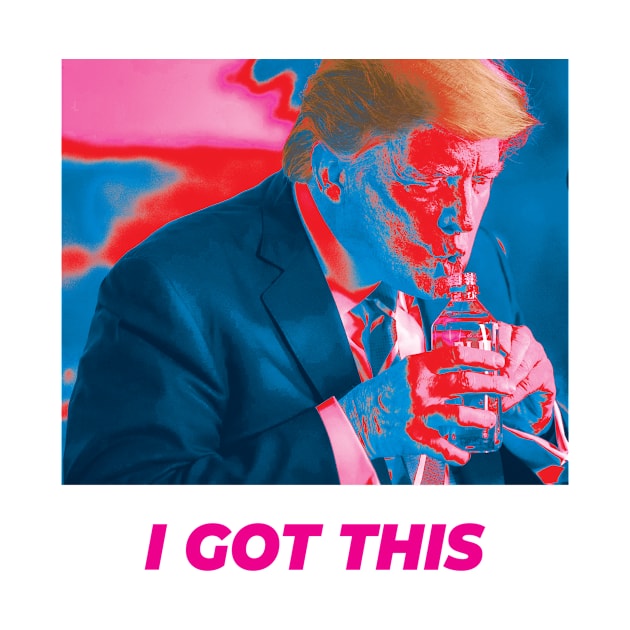 Trump - I got this by Epicly