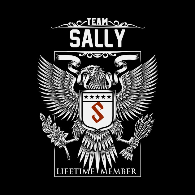 Team Sally Lifetime Member | Sally First Name, Sally Family Name, Sally Surname by WiseCookoPTvo