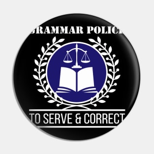 Grammar Police Pin