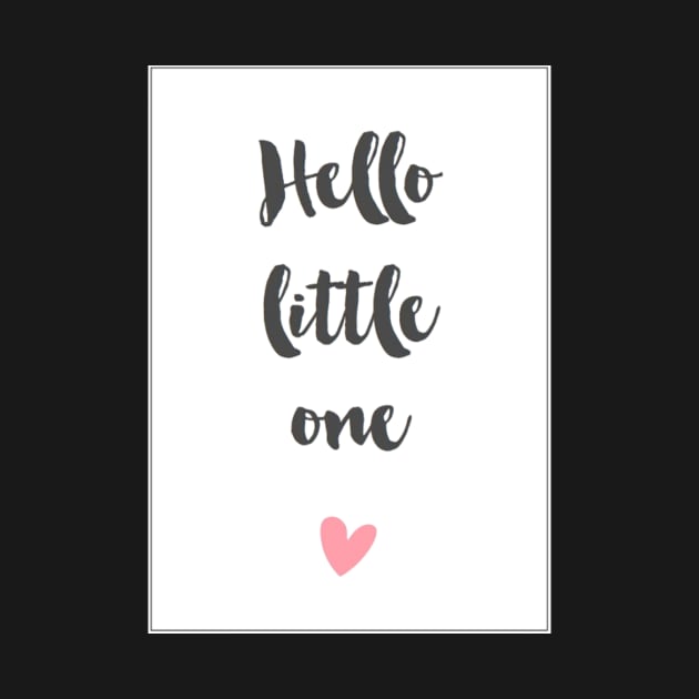 Hello Little One by Gretathee
