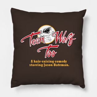 Teen Wolf Too Pillow