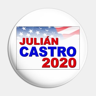 Julian Castro for President in 2020 Pin