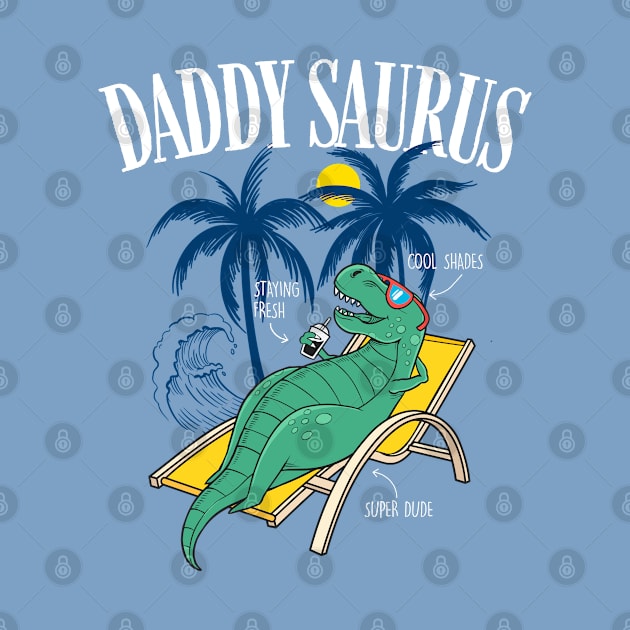 Father's Day Gift Daddysaurus T-rex Funny Dinosaur Daddysaurus by Happy Lime