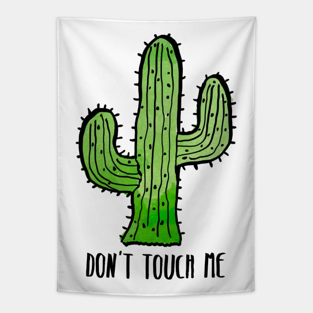 Dont Touch Me Cactus Tapestry by lolosenese