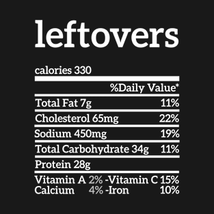 Leftovers Nutrition Facts T-Shirt