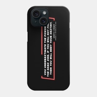 EP6 - DV - Destiny - Quote Phone Case