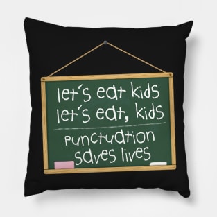 Funny Punctuation English Teacher and Student Pillow