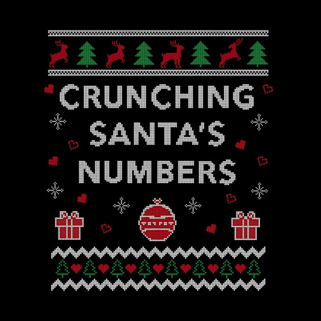 Crunching Santas Numbers Accountant Xmas Gift Ugly Christmas Design by Dr_Squirrel