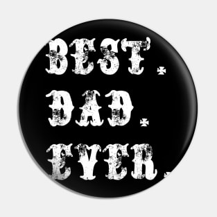 Best dad ever Pin