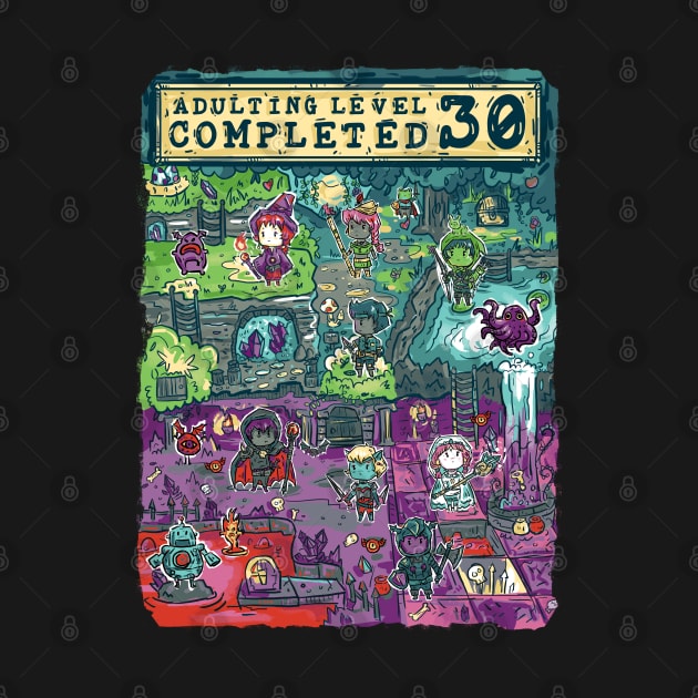 Adulting Level 30 Completed Birthday Gamer by Norse Dog Studio