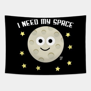 I NEED MY SPACE Tapestry