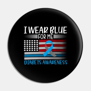 I Wear Blue For Diabetes Awareness Pin