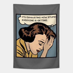 Comic Woman Is Exhausted Tapestry