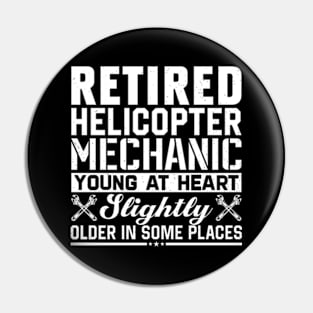 Retired Helicopter Mechanic Funny Retirement Pin