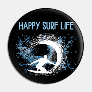 HAPPY SURF LIFE Pin